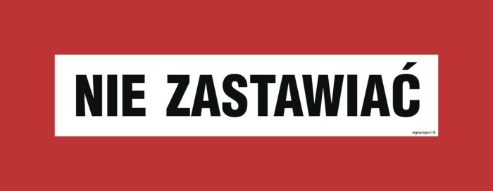 BC124 Nie zastawiać