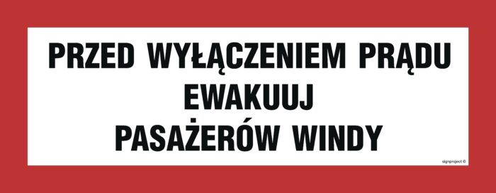 BC129 Przed wyłączeniem prądu ewakuuj pasażerów windy