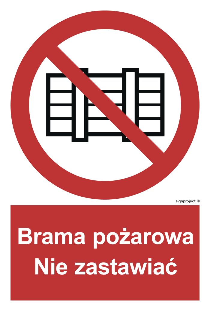 BC144 Brama pożarowa. Nie zastawiać - arkusz 9 naklejek