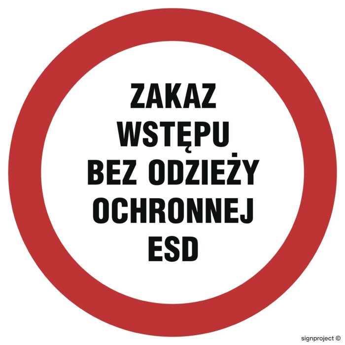 GB041 Zakaz wstępu bez odzieży ochronnej ESD - arkusz 12 naklejek