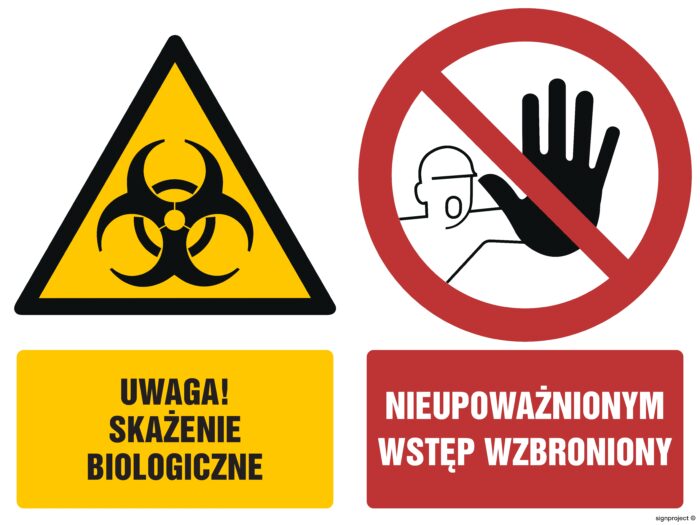 GM013 Uwaga skażenie biologiczne Nieupoważnionym wstęp wzbroniony