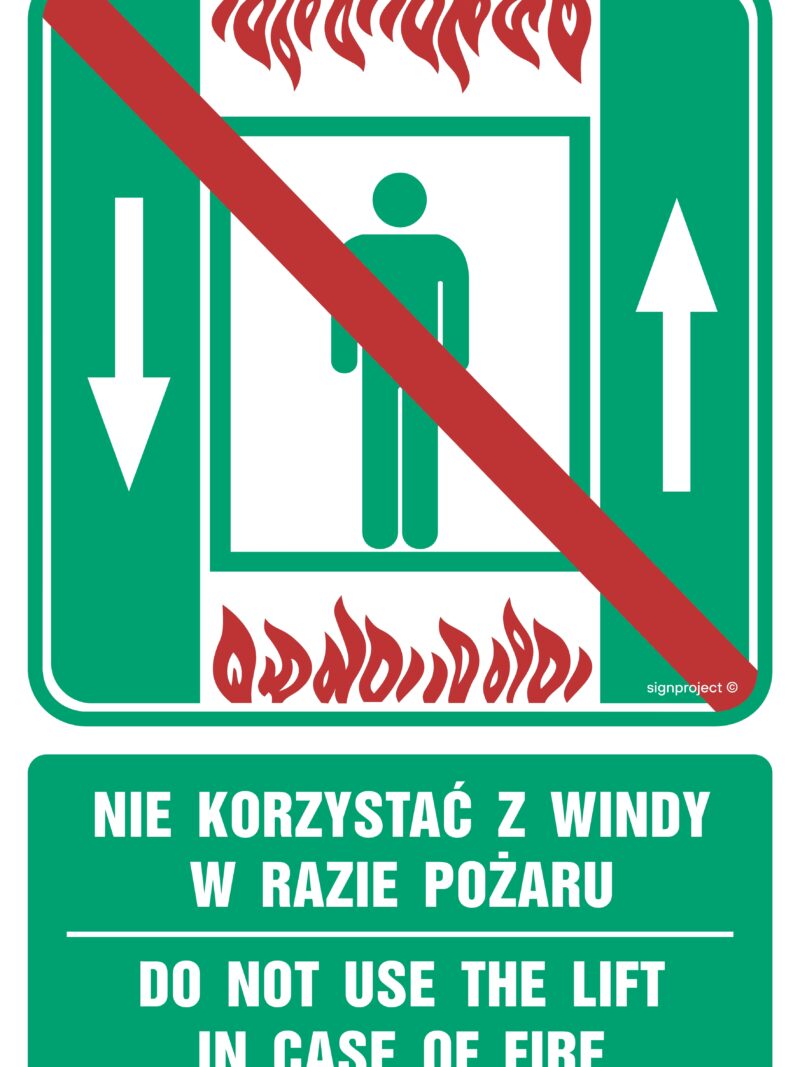 AC070 Nie korzystać z windy w razie pożaru / Do not use the lift in case of fire