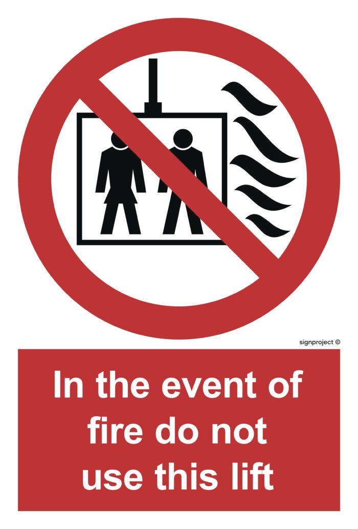 FA096 In the event of fire do not use this lift