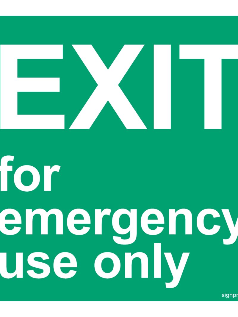 FB083 Exit for emergency use only