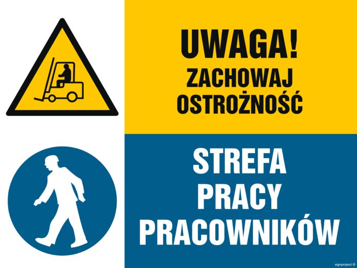 GM027 Uwaga! Zachowaj ostrożność. Strefa pracy pracowników