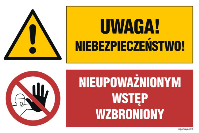 GN001 Uwaga! Niebezpieczeństwo Nieupoważnionym wstęp wzbroniony.