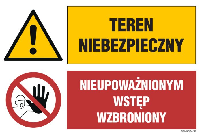 GN002 Teren niebezpieczny Nieupoważnionym wstęp wzbroniony