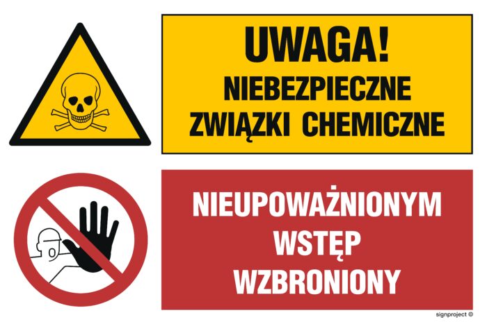 GN004 Uwaga! Niebezpieczne związki chemiczne Nieupoważnionym wstęp wzbroniony