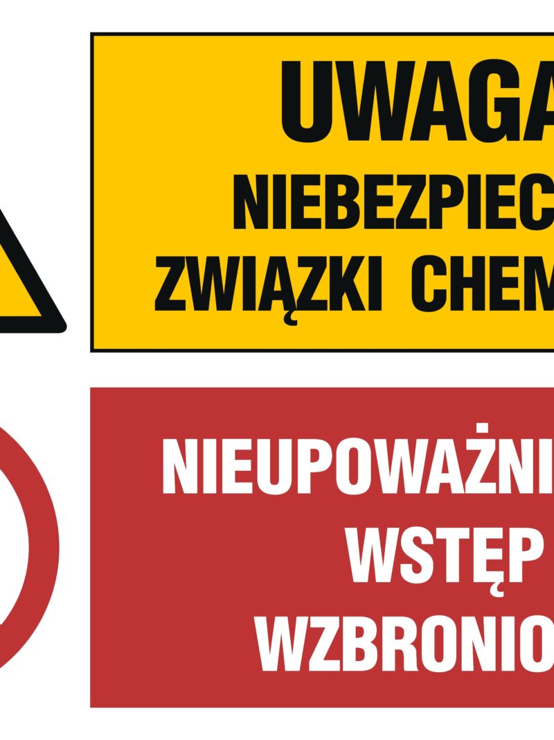 GN004 Uwaga! Niebezpieczne związki chemiczne Nieupoważnionym wstęp wzbroniony