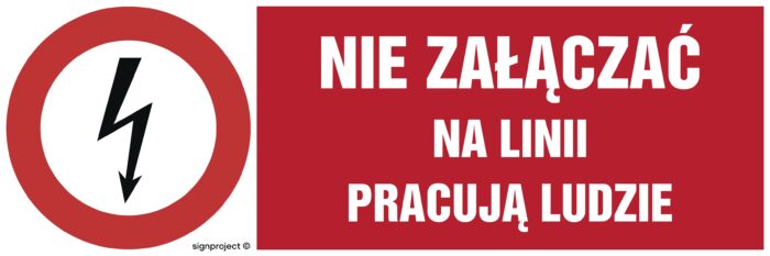 HD010 Nie załączać na linii pracują ludzie - arkusz 8 naklejek - arkusz 8 naklejek