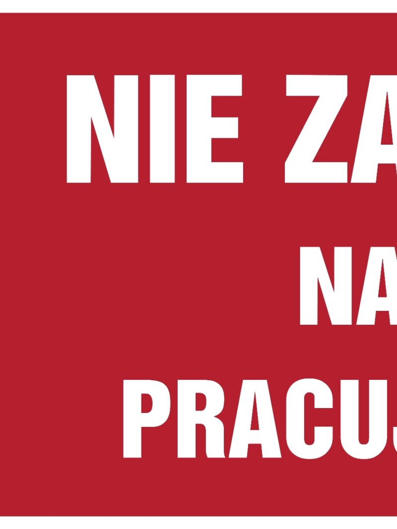 HD010 Nie załączać na linii pracują ludzie - arkusz 8 naklejek - arkusz 8 naklejek