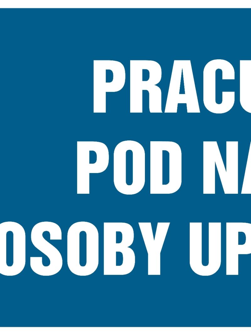 HF010 Pracuj tylko pod nadzorem osoby uprawnionej - arkusz 8 naklejek - arkusz 8 naklejek