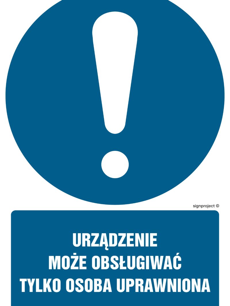 GL001 Urządzenie może obsługiwać tylko osoba uprawniona - arkusz 9 naklejek