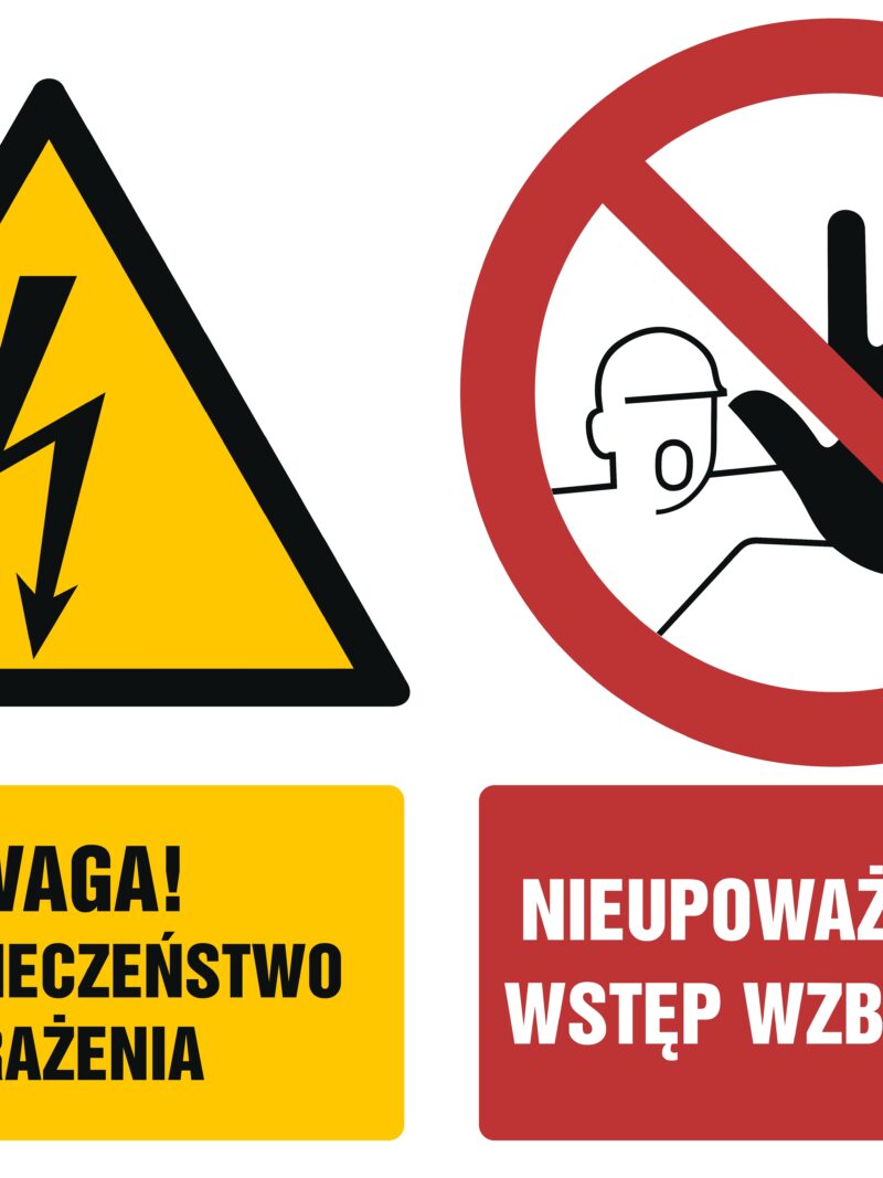 GM009 Uwaga niebezpieczeństwo porażenia Nieupoważnionym wstęp wzbroniony