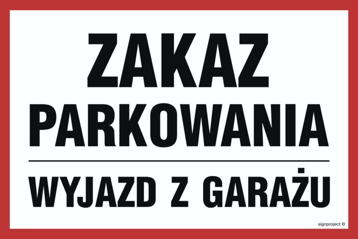 SA022 Zakaz parkowania