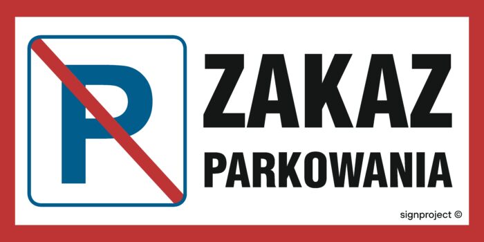 SA024 Zakaz parkowania