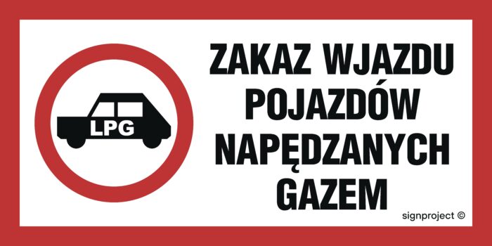 SA048 Zakaz wjazdu pojazdów napędzanych gazem