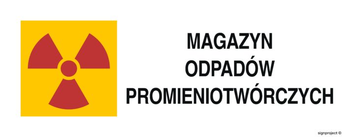 KA012 Znak ostrzegawczy do oznakowania magazynu odpadów promieniotwórczych