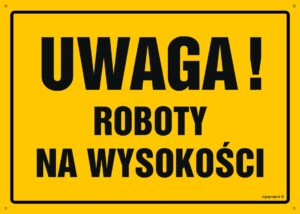 OA004 Uwaga! Roboty na wysokości