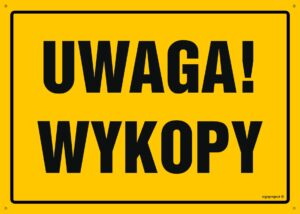 OA005 Uwaga! Wykopy