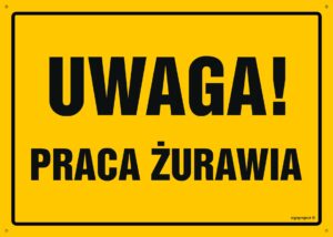 OA020 Uwaga! Praca żurawia