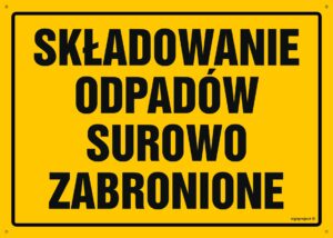 OA033 Składowanie odpadów surowo zabronione
