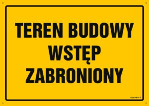 OA037 Teren budowy - wstęp zabroniony