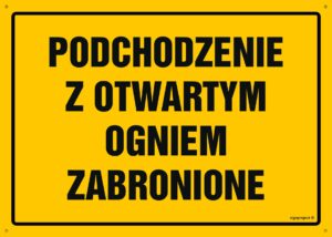 OA050 Podchodzenie z otwartym ogniem zabronione