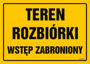 OA055 Teren rozbiórki - wstęp zabroniony