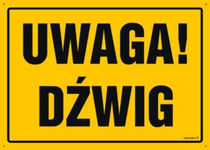 OA058 Uwaga! Dźwig