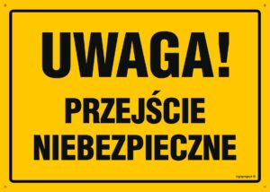 OA063 Uwaga! Przejście niebezpieczne