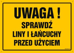 OA070 Uwaga! Sprawdź liny i łańcuchy przed użyciem