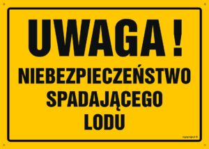OA080 Uwaga! Niebezpieczeństwo spadającego lodu