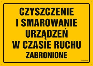 OA082 Czyszczenie i smarowanie urządzeń w czasie ruchu zabronione
