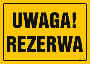 OA087 Uwaga! Rezerwa