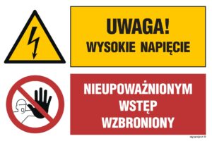 GN003 Uwaga! Wysokie napięcie Nieupoważnionym wstęp wzbroniony