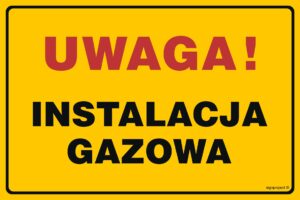 JD018 Uwaga! Instalacja gazowa