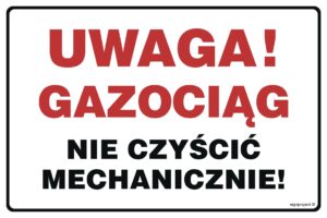JD039 Uwaga gazociąg nie czyścić mechanicznie