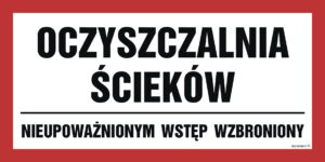 JD044 Oczyszczalnia ścieków. Nieupoważnionym wstęp wzbroniony