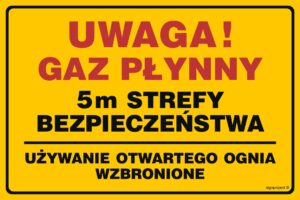 JD052 Uwaga! gaz płynny 5m strefy bezpieczeństwa