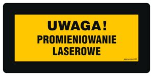 KB002 Uwaga! Światło laserowe