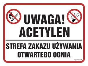 NB016 Uwaga acetylen! Strefa zakazu używania otwartego ognia