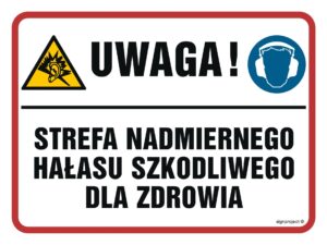 NB018 Uwaga! Strefa nadmiernego hałasu szkodliwego dla zdrowia