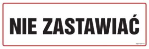 NC003 Nie zastawiać