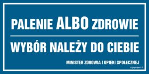 NC017 Palenie albo zdrowie. Wybór należy do ciebie