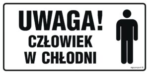 NC025 Uwaga! Człowiek w chłodni