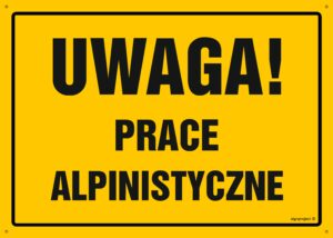 OA101 Uwaga! Prace alpinistyczne
