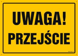 OA120 Uwaga! Przejście
