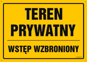 OA127 Teren prywatny Wstęp wzbroniony