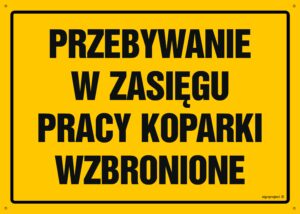 OA155 Przebywanie w zasięgu pracy koparki wzbronione